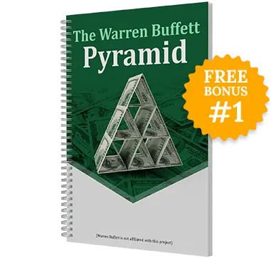 Free Bonus #1: The Warren Buffett Pyramid 